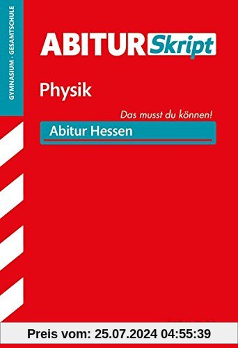 AbiturSkript - Physik - Hessen