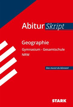 Abiturskript - Geographie Nordrhein-Westfalen von Stark / Stark Verlag