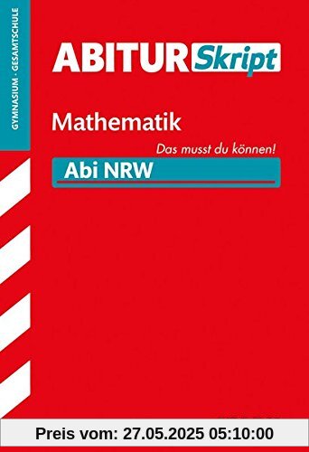 Abiturskript - Mathematik Nordrhein-Westfalen