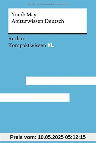 Abiturwissen Deutsch: Kompaktwissen XL