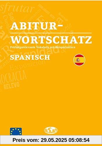 Abiturwortschatz Spanisch Abiturwortschatz Spanisch