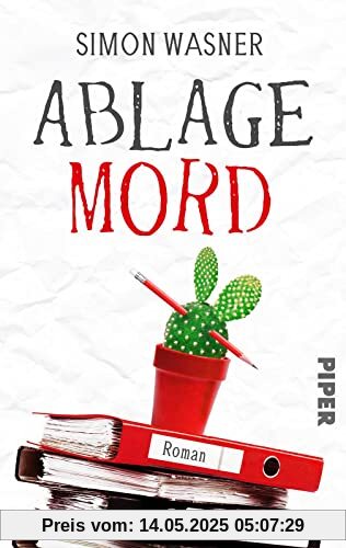 Ablage Mord: Kriminalroman | Schwarzhumoriger Roman um einen mordenden Faulpelz Ablage Mord: Kriminalroman | Schwarzhumoriger Roman um einen mordenden Faulpelz
