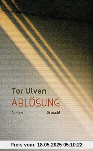 Ablösung: Roman