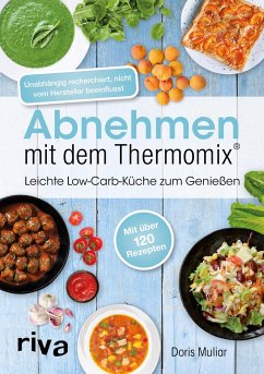 Abnehmen mit dem Thermomix® von Riva / riva Verlag