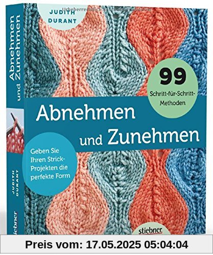 Abnehmen und Zunehmen: Geben Sie Ihren Strick-Projekten die perfekte Form