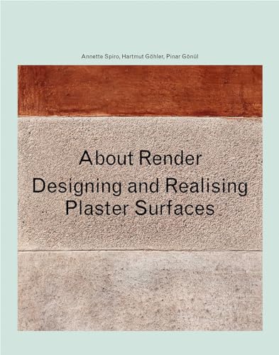 About Render: Designing and realising surfaces