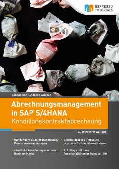 Abrechnungsmanagement in SAP S/4HANA - Konditionskontraktabrechnung von Espresso Tutorials / Espresso Tutorials GmbH