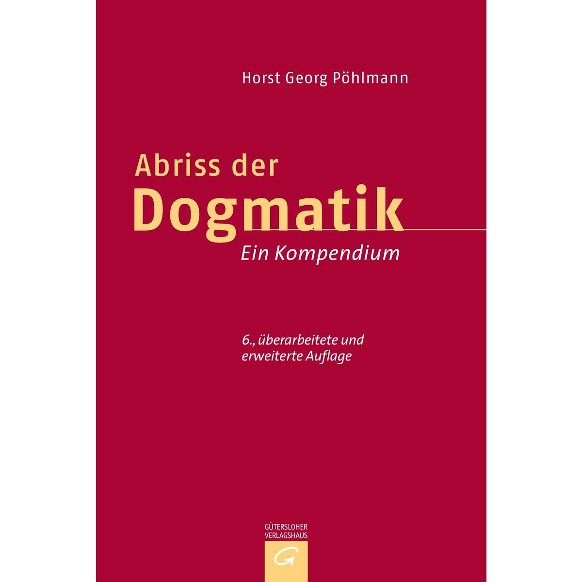 Abriss der  Dogmatik von Gütersloher Verlagshaus