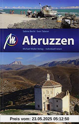 Abruzzen Reiseführer Michael Müller Verlag: Individuell reisen mit vielen praktischen Tipps. Abruzzen Reiseführer Michael Müller Verlag: Individuell reisen mit vielen praktischen Tipps.