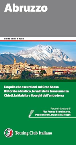 Abruzzo (Guide verdi d'Italia) von Touring