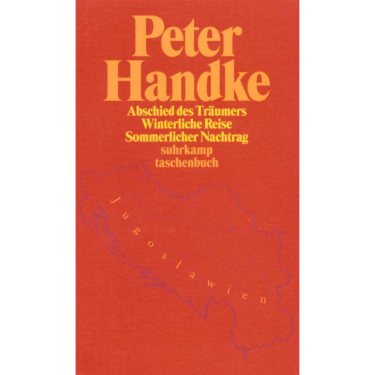 Abschied des Träumers / Winterliche Reise / Sommerlicher Nachtrag Abschied des Träumers / Winterliche Reise / Sommerlicher Nachtrag von Suhrkamp Verlag AG