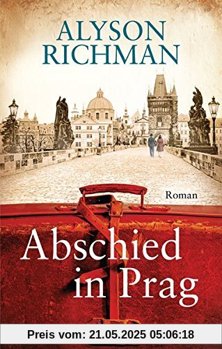 Abschied in Prag: Roman