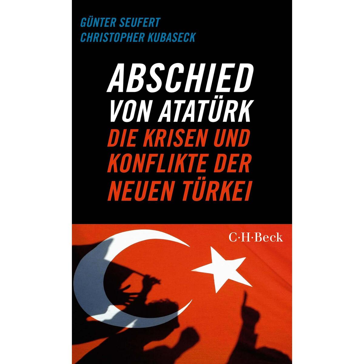 Abschied von Atatürk von C.H. Beck