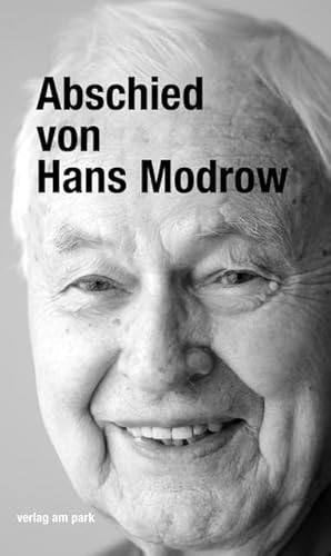 Abschied von Hans Modrow: Reden, Nachrufe und Kondolenzen (edition ost) von edition ost