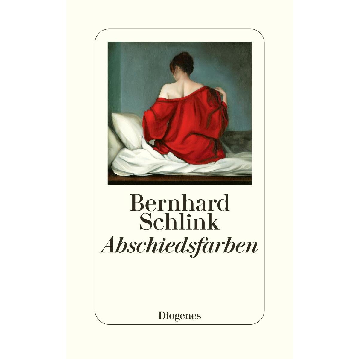 Abschiedsfarben Abschiedsfarben von Diogenes Verlag AG
