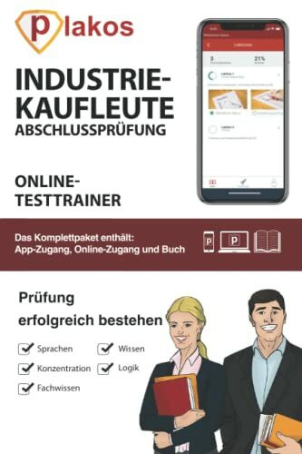 Abschlussprüfung Industriekaufleute Online Testtrainer: Die perfekte Vorbereitung auf die Absc...