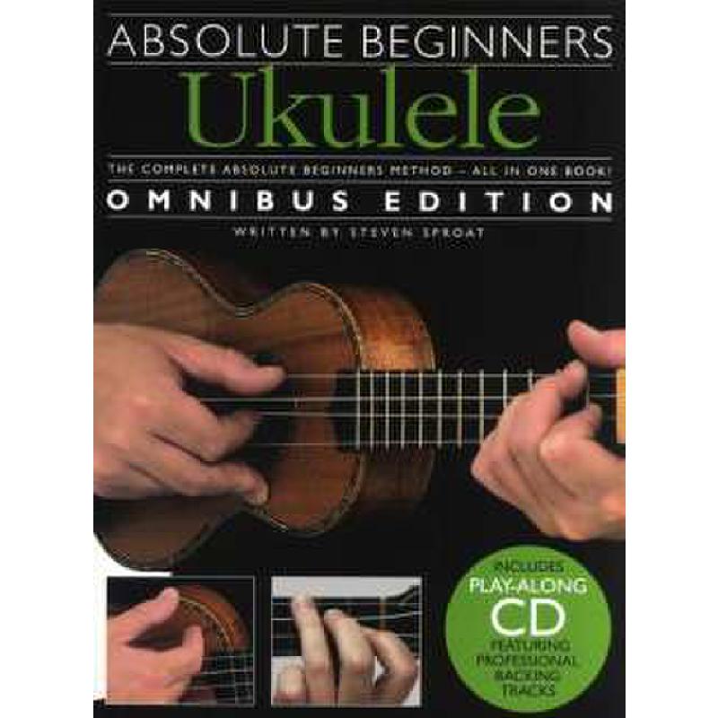 Absolute beginners ukulele - omnibus edition Absolute beginners ukulele - omnibus edition