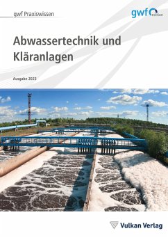 Abwassertechnik und Kläranlagen von Vulkan Verlag