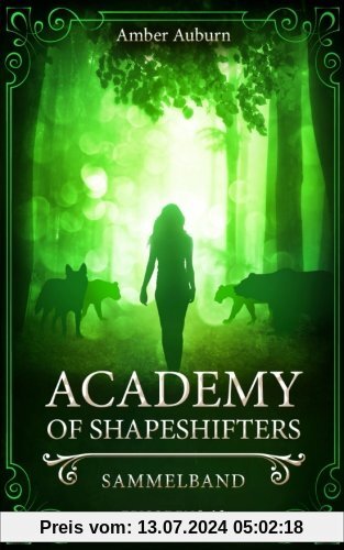 Academy of Shapeshifters: Sammelband 3 (Fantasy-Serie)