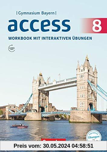 Access - Bayern: 8. Jahrgangsstufe - Workbook mit interaktiven Übungen auf scook.de: Mit Audios online
