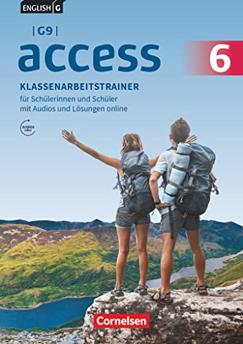 Access - G9 - Ausgabe 2019 - Band 6: 10. Schuljahr: Klassenarbeitstrainer mit Audios und Lösungen online Access - G9 - Ausgabe 2019 - Band 6: 10. Schuljahr: Klassenarbeitstrainer mit Audios und Lösungen online