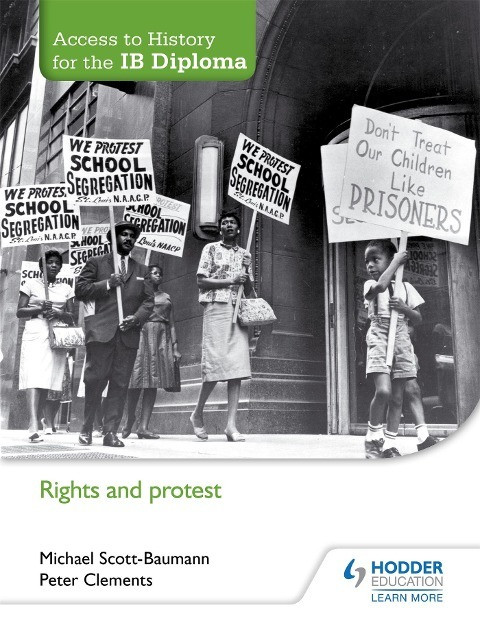 Access to History for the IB Diploma: Rights and protest Access to History for the IB Diploma: Rights and protest