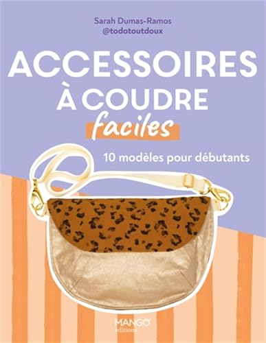 Accessoires à coudre faciles: 10 modèles pour débutants Accessoires à coudre faciles: 10 modèles pour débutants von MANGO