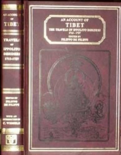 Account of Tibet: Travels of Ippolito Desideri of Pistoia, S.J.1717-27