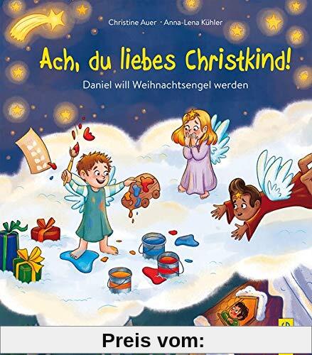 Ach, du liebes Christkind!: Daniel will Weihnachtsengel werden