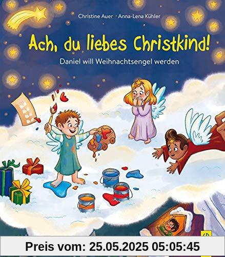 Ach, du liebes Christkind!: Daniel will Weihnachtsengel werden
