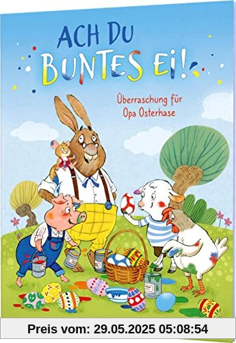 Ach du buntes Ei!: Überraschung für Opa Osterhase | Liebevolles Ostergeschenk Ach du buntes Ei!: Überraschung für Opa Osterhase | Liebevolles Ostergeschenk