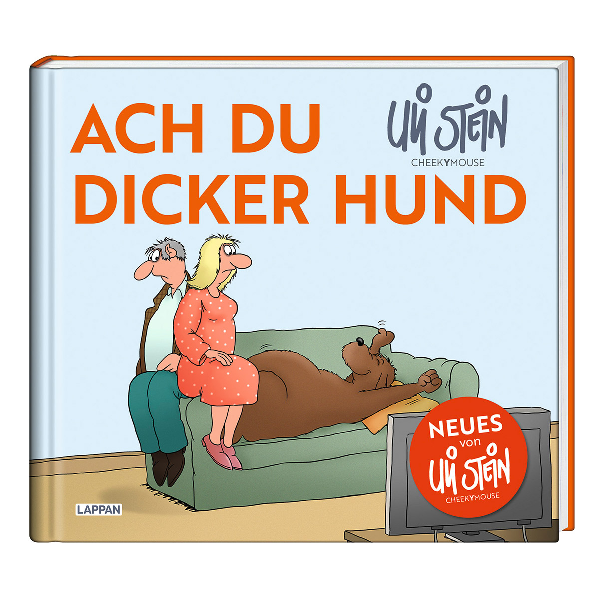 Ach du dicker Hund Ach du dicker Hund von Lappan Verlag