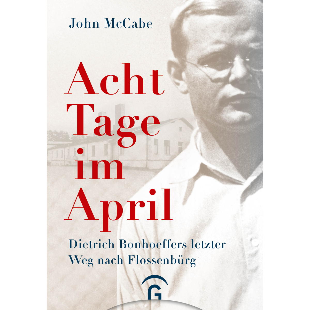 Acht Tage im April von Guetersloher Verlagshaus