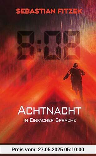 AchtNacht: in Einfacher Sprache