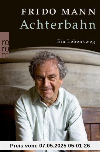Achterbahn: Ein Lebensweg