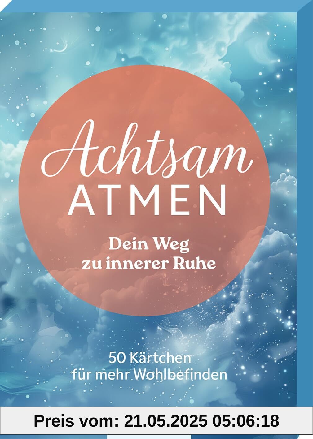 Achtsam atmen – Dein Weg zu innerer Ruhe: 50 Kärtchen für mehr Wohlbefinden | Kartenbox mit Übungen, Tipps und Inspirationen rund um den Atem