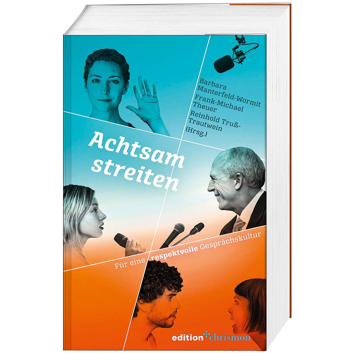 Achtsam streiten Achtsam streiten von edition chrismon
