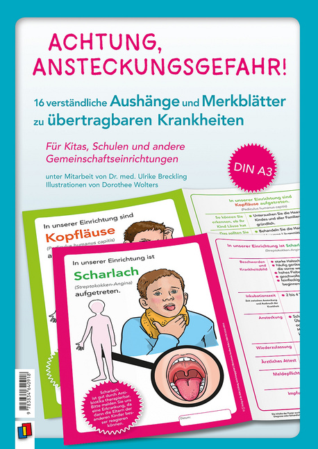 Achtung, Ansteckungsgefahr! – Verständliche Aushänge und Merkblätter zu übertragbaren Krankheiten Achtung, Ansteckungsgefahr! – Verständliche Aushänge und Merkblätter zu übertragbaren Krankheiten von Verlag an der Ruhr