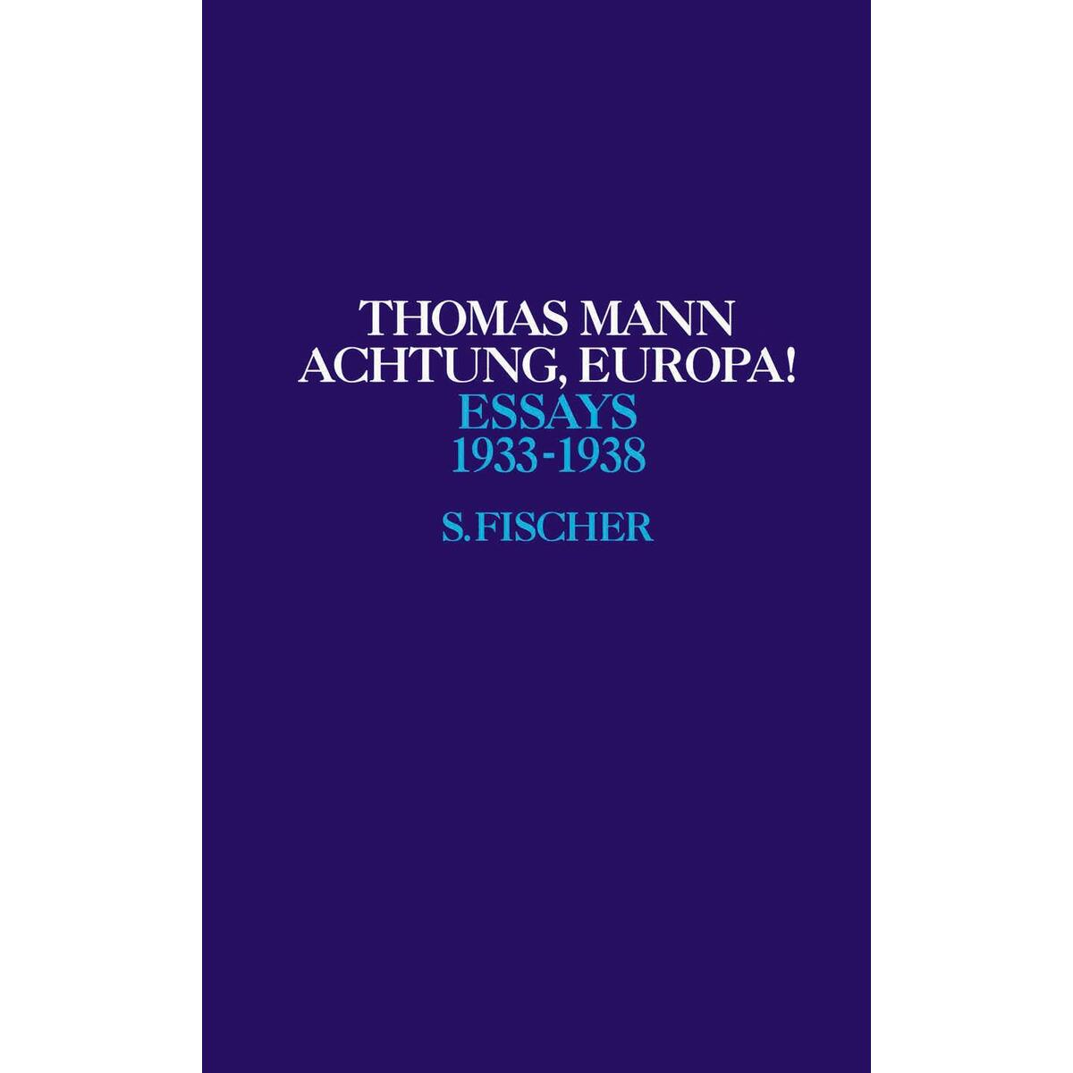 Achtung, Europa! von FISCHER, S.