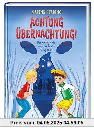 Achtung, Übernachtung!: Das Geheimnis um das blaue Gespenst Achtung, Übernachtung!: Das Geheimnis um das blaue Gespenst