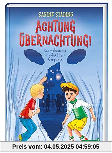 Achtung, Übernachtung!: Das Geheimnis um das blaue Gespenst