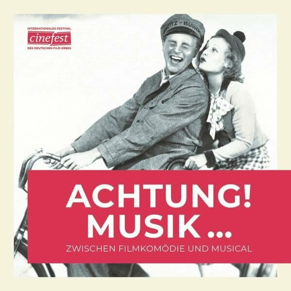 Achtung! Musik...: Zwischen Filmkomödie und Musical (Katalog zu CineFest: Internationales Fest... Achtung! Musik...: Zwischen Filmkomödie und Musical (Katalog zu CineFest: Internationales Fest...