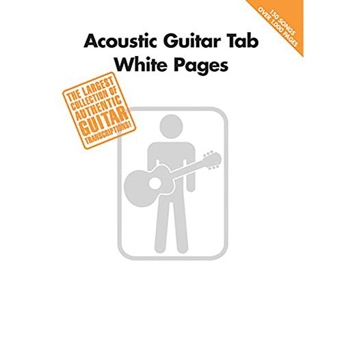 Acoustic Guitar Tab White Pages: Songbook für Gitarre: Guitar Recorded Versions
