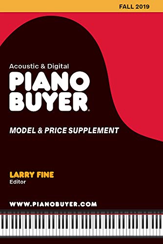Acoustic & Digital Piano Buyer Model & Price Supplement Fall 2019 von Brookside Press