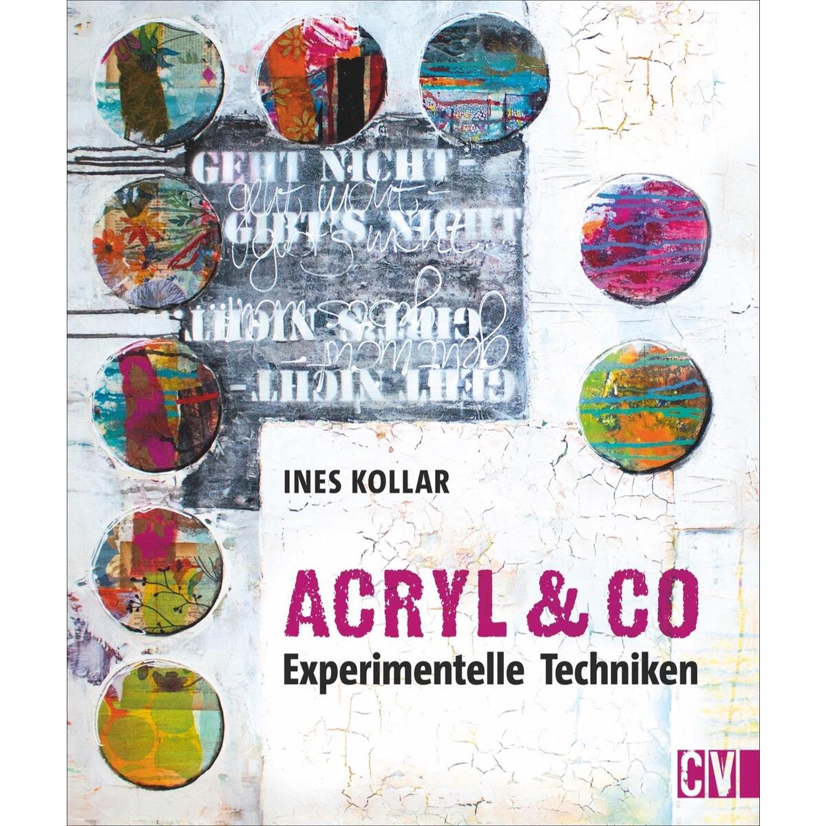 Acryl & Co Acryl & Co von Christophorus Verlag
