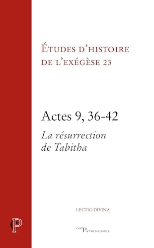 Actes 9, 36-42: La résurrection de Tabitha von CERF