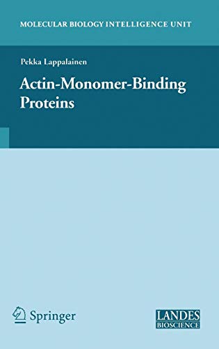 Actin-Monomer-Binding Proteins (Molecular Biology Intelligence Unit) von Springer