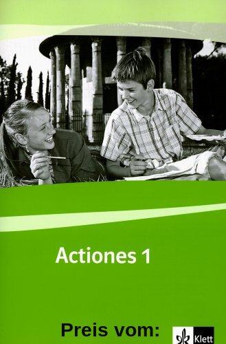 Actio. Lateinisches Unterrichtswerk: Actio. Actiones 1. Arbeitsheft zu den Lektionen 1-20