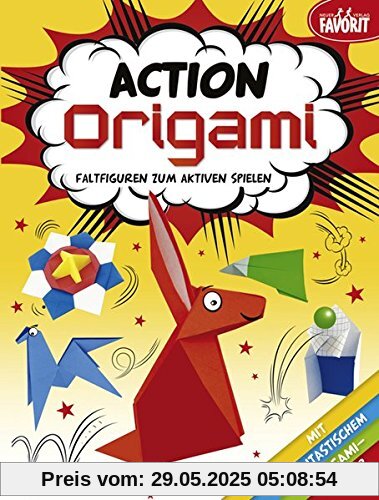 Action Origami - Faltfiguren zum aktiven Spielen: mit 24 Blatt farbigem Origami-Papier Action Origami - Faltfiguren zum aktiven Spielen: mit 24 Blatt farbigem Origami-Papier