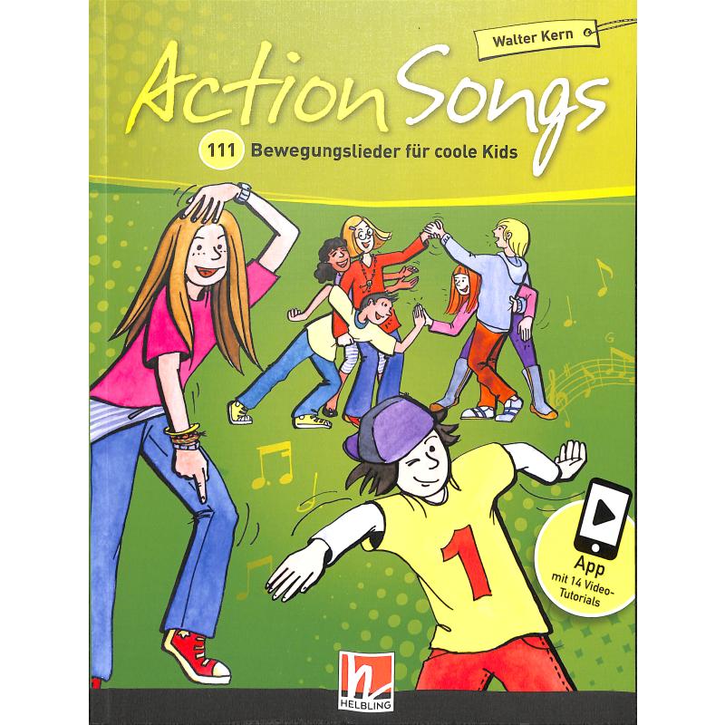 Action songs | 111 Bewegungslieder für coole Kids